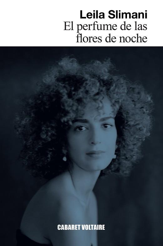 PERFUME DE LAS FLORES DE NOCHE, EL | 9788419047281 | SLIMANI, LEILA | Cooperativa Cultural Rocaguinarda