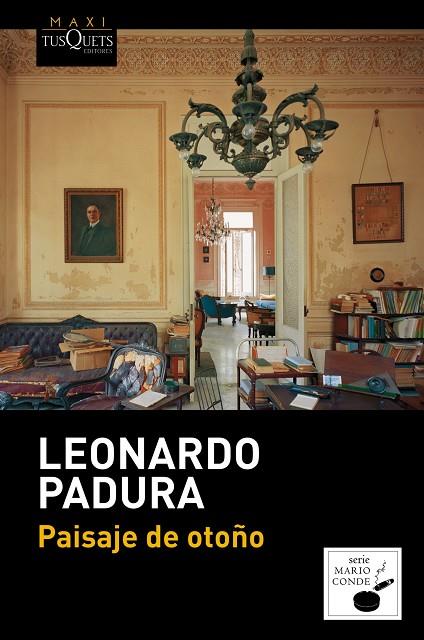 PAISAJE DE OTOÑO | 9788483838051 | PADURA, LEONARDO | Cooperativa Cultural Rocaguinarda