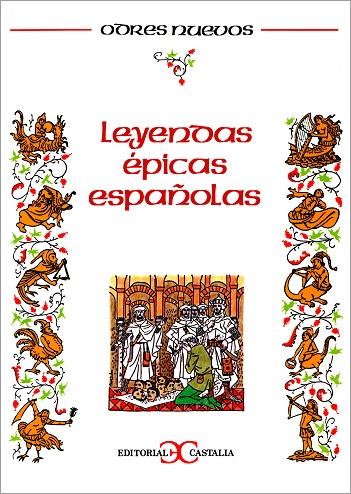 LEYENDAS EPICAS ESPAÑOLAS | 9788470391118 | VARIOS AUTORES | Cooperativa Cultural Rocaguinarda