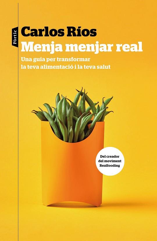 MENJA MENJAR REAL | 9788498094459 | RÍOS, CARLOS | Cooperativa Cultural Rocaguinarda