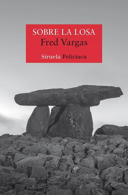 SOBRE LA LOSA | 9788419744791 | VARGAS, FRED | Cooperativa Cultural Rocaguinarda