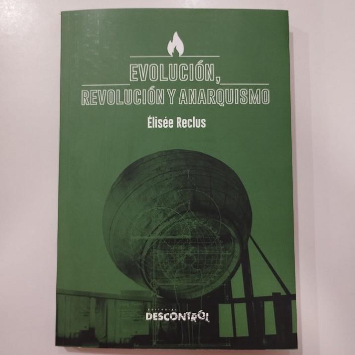 EVOLUCIÓN, REVOLUCIÓN Y ANARQUISMO | 9791387791018 | RECLUS, ÉLISÉE | Cooperativa Cultural Rocaguinarda
