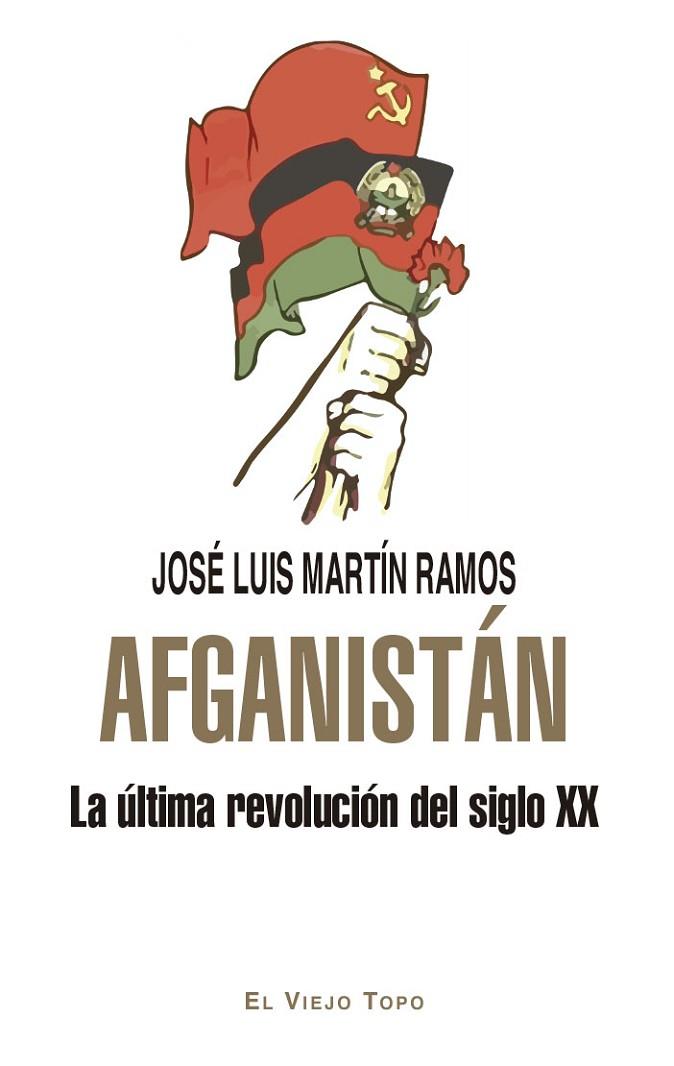 AFGANISTÁN | 9788419778192 | MARTÍN RAMOS, JOSÉ LUIS | Cooperativa Cultural Rocaguinarda