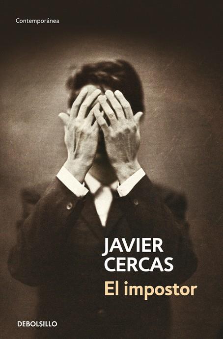 IMPOSTOR, EL | 9788490627501 | JAVIER CERCAS | Cooperativa Cultural Rocaguinarda