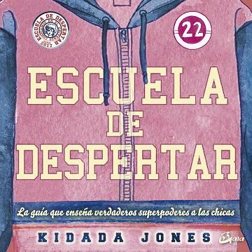 ESCUELA DE DESPERTAR | 9788484457466 | JONES, KIDADA | Cooperativa Cultural Rocaguinarda