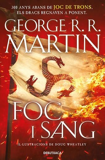 FOC I SANG (CANÇÓ DE GEL I FOC) | 9788418196553 | R.R. MARTIN, GEORGE/WHEATLEY, DOUG | Cooperativa Cultural Rocaguinarda