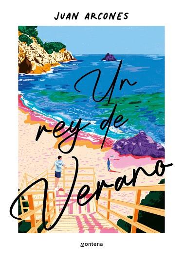REY DE VERANO, UN | 9788419848697 | ARCONES, JUAN | Cooperativa Cultural Rocaguinarda