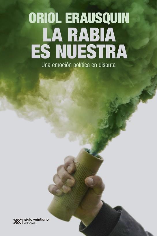 RABIA ES NUESTRA, LA | 9788432321603 | ERAUSQUIN, ORIOL | Cooperativa Cultural Rocaguinarda