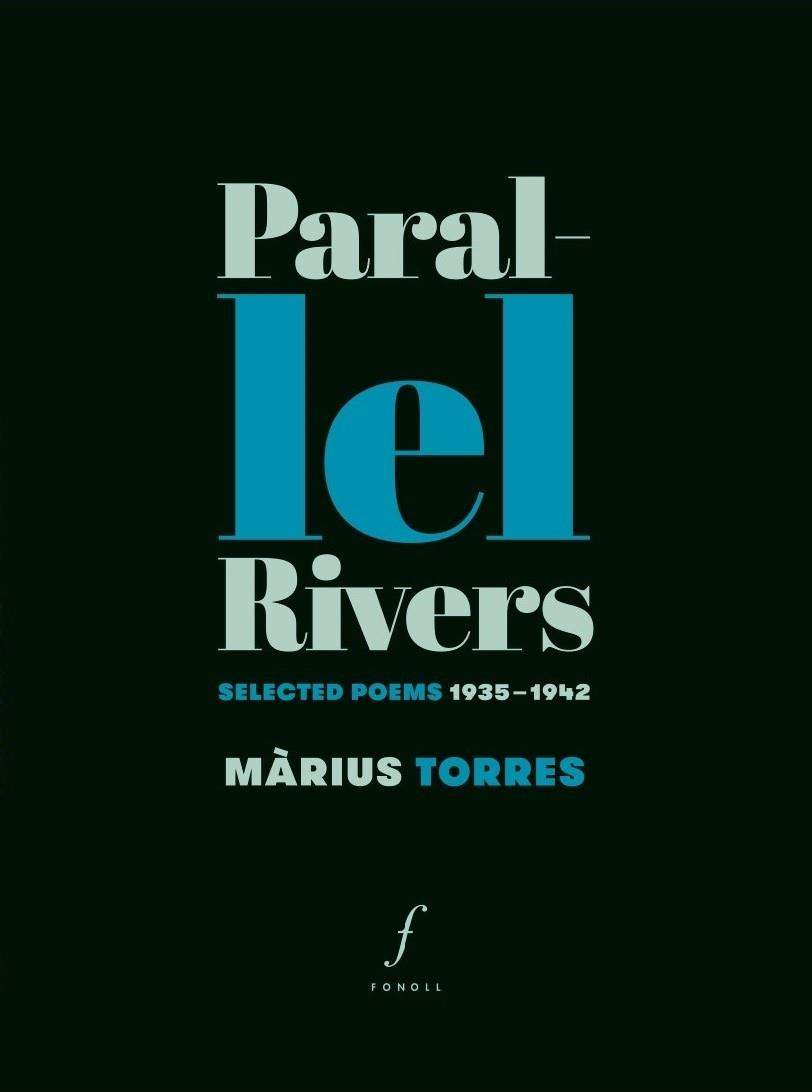PARALLEL RIVERS | 9788494994067 | TORRES, MÀRIUS | Cooperativa Cultural Rocaguinarda