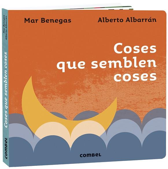 COSES QUE SEMBLEN COSES | 9788491016403 | BENEGAS ORTIZ, MARÍA DEL MAR | Cooperativa Cultural Rocaguinarda