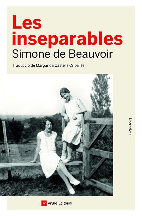 INSEPARABLES, LES  | 9788418197260 | DE BEAUVOIR, SIMONE | Cooperativa Cultural Rocaguinarda
