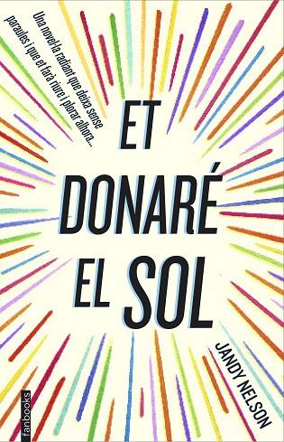 DONARÉ EL SOL, ET | 9788416297122 | NELSON, JANDY | Cooperativa Cultural Rocaguinarda