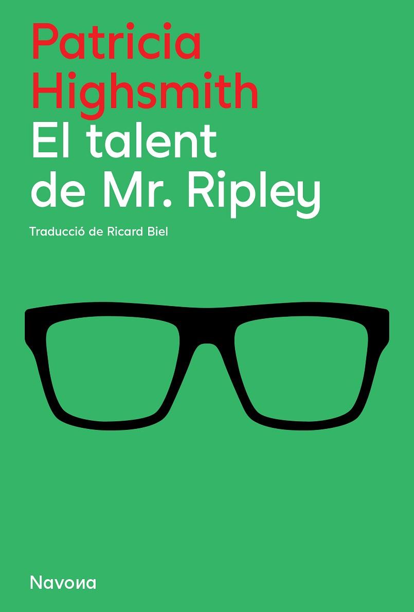 TALENT DE RIPLEY, EL | 9788419311634 | HIGHSMITH, PATRICIA | Cooperativa Cultural Rocaguinarda