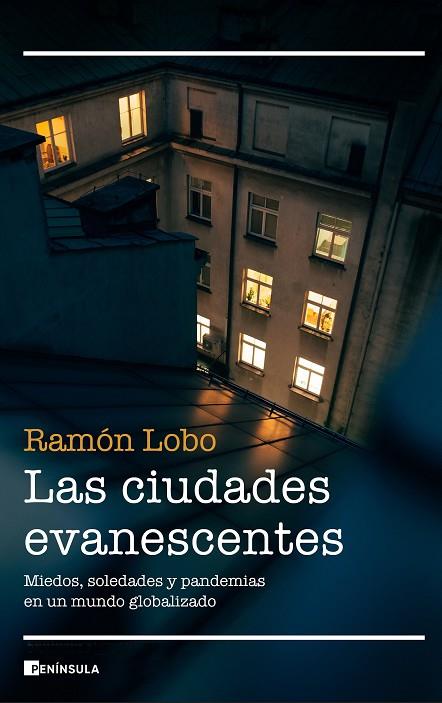 LAS CIUDADES EVANESCENTES | 9788499429366 | LOBO, RAMÓN | Cooperativa Cultural Rocaguinarda