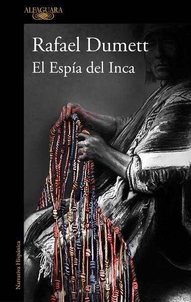 ESPÍA DEL INCA, EL | 9788420462561 | DUMETT, RAFAEL | Cooperativa Cultural Rocaguinarda