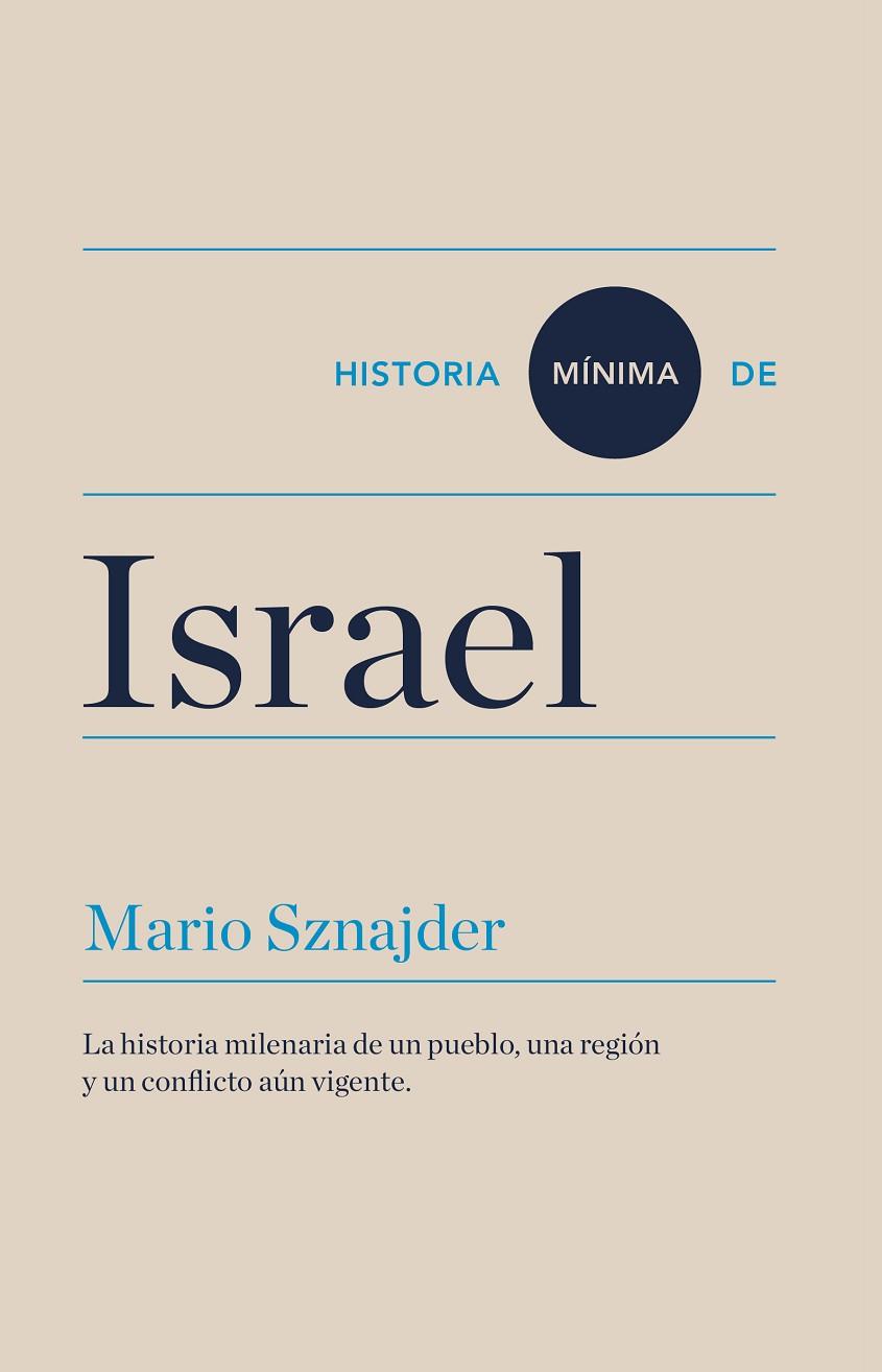 HISTORIA MÍNIMA DE ISRAEL | 9788417141592 | SZNAJDER, MARIO | Cooperativa Cultural Rocaguinarda