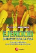 EJERCICIO DURANTE TODA LA VIDA | 9788427125445 | WILLIAMS, PETER F. | Cooperativa Cultural Rocaguinarda