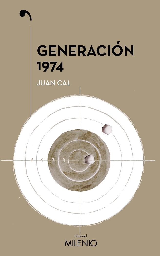 GENERACIÓN 1974 | 9788497438971 | CAL SÁNCHEZ, JUAN | Cooperativa Cultural Rocaguinarda