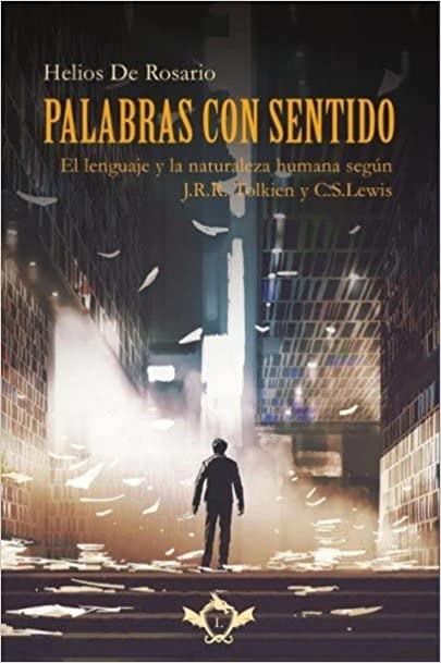 PALABRAS CON SENTIDO | 9788419343420 | DE ROSARIO MARTÍNEZ, HELIOS | Cooperativa Cultural Rocaguinarda