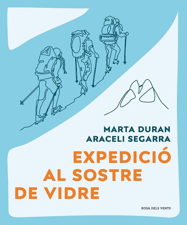 EXPEDICIÓ AL SOSTRE DE VIDRE | 9788419259479 | DURÁN, MARTA/SEGARRA, ARACELI | Cooperativa Cultural Rocaguinarda
