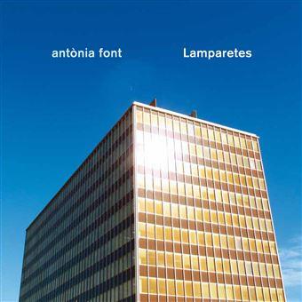 ANTONIA FONT - LAMPARETES | 8424295118080 | FONT, ANTONIA | Cooperativa Cultural Rocaguinarda