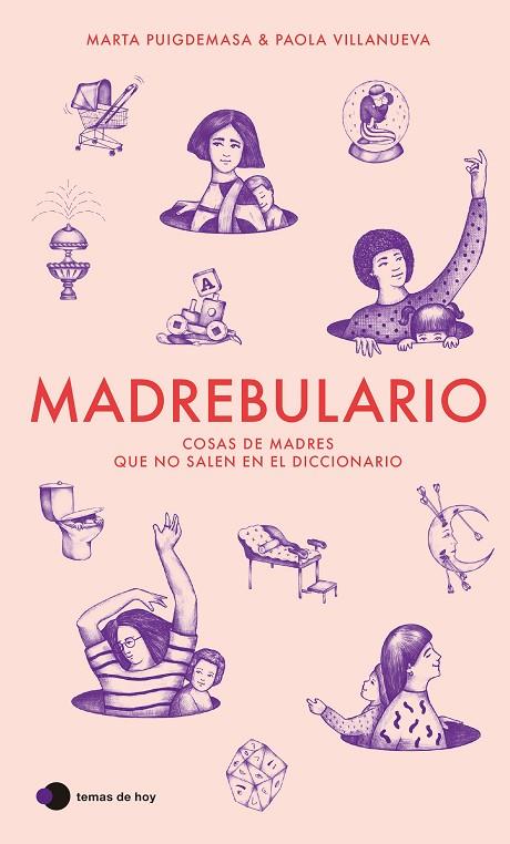 MADREBULARIO | 9788499989594 | PUIGDEMASA, MARTA/VILLANUEVA, PAOLA | Cooperativa Cultural Rocaguinarda