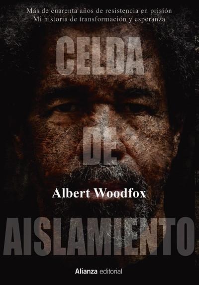 CELDA DE AISLAMIENTO | 9788413620398 | WOODFOX, ALBERT | Cooperativa Cultural Rocaguinarda