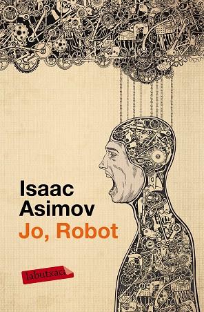 JO, ROBOT | 9788499309255 | ASIMOV, ISAAC | Cooperativa Cultural Rocaguinarda