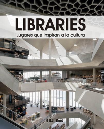 LIBRARIES. LUGARES QUE INSPIRAN A LA CULTURA | 9788417557386 | DAVID ANDREU BACH | Cooperativa Cultural Rocaguinarda