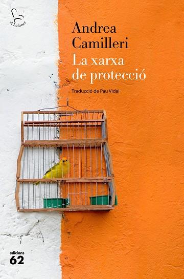 LA XARXA DE PROTECCIÓ | 9788429779424 | CAMILLERI, ANDREA | Cooperativa Cultural Rocaguinarda