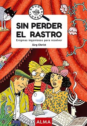 SIN PERDER EL RASTRO (GOOD VIBES) | 9788418933431 | OBRIST, JÜRG | Cooperativa Cultural Rocaguinarda