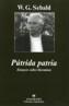 PUTRIDA PATRIA ENSAYOS SOBRE LITERATURA | 9788433962218 | SEBALD, W.G. | Cooperativa Cultural Rocaguinarda