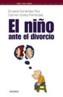 NIÑO ANTE EL DIVORCIO, EL | 9788436817126 | FERNANDEZ ROS, ENCARNA / GODOY, CARMEN | Cooperativa Cultural Rocaguinarda