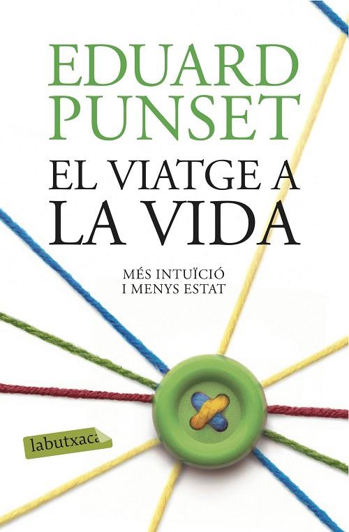 VIATGE A LA VIDA, EL | 9788416334971 | PUNSET, EDUARDO | Cooperativa Cultural Rocaguinarda