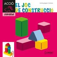 EL JOC DE CONSTRUCCIÓ | 9788498257298 | GANGES, MONTSE | Cooperativa Cultural Rocaguinarda