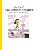 HISTORIA DE MIS 12 AÑOS. CUADERNOS DE ESTHER, LOS | 9788494414008 | SATTOUF, RIAD | Cooperativa Cultural Rocaguinarda