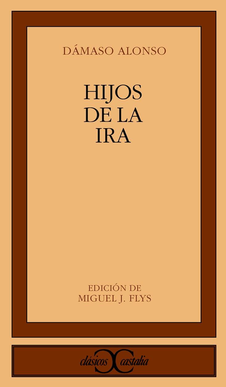 HIJOS DE LA IRA | 9788470394751 | ALONSO, DAMASO | Cooperativa Cultural Rocaguinarda
