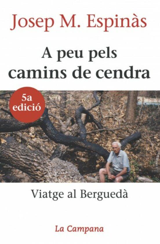 A PEU PELS CAMINS DE CENDRA | 9788488791092 | ESPINÀS, JOSEP M. | Cooperativa Cultural Rocaguinarda