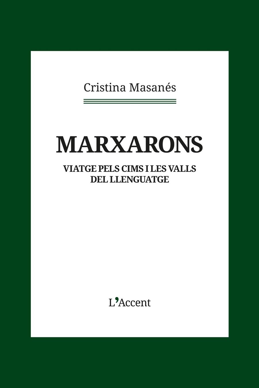 MARXARONS | 9788418680434 | MASANÉS, CRISTINA | Cooperativa Cultural Rocaguinarda