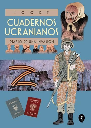 CUADERNOS UCRANIANOS. DIARIO DE UNA INVASIÓN | 9788418621642 | IGORT | Cooperativa Cultural Rocaguinarda