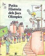 PETITA HISTORIA DELS JOCS OLIMPICS | 9788485984633 | PERIS, FRANCESC / BAYES, PILARIN | Cooperativa Cultural Rocaguinarda