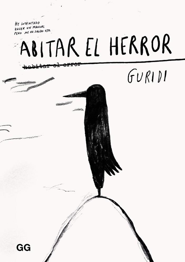 ABITAR EL HERROR | 9788425232268 | (RAUL NIETO), GURIDI | Cooperativa Cultural Rocaguinarda