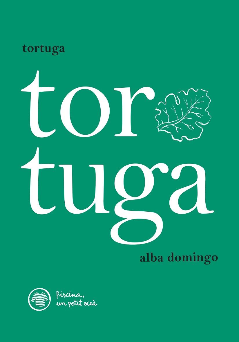 TORTUGA | 9788412785913 | RIONÉ TORTAJADA, JOAN | Cooperativa Cultural Rocaguinarda