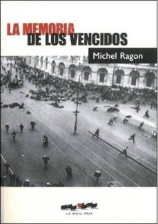 MEMORIA DE LOS VENCIDOS, LA | 9788493797317 | RANGON, MICHEL | Cooperativa Cultural Rocaguinarda