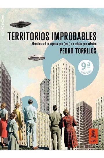 TERRITORIOS IMPROBABLES | 9788417248826 | TORRIJOS, PEDRO | Cooperativa Cultural Rocaguinarda