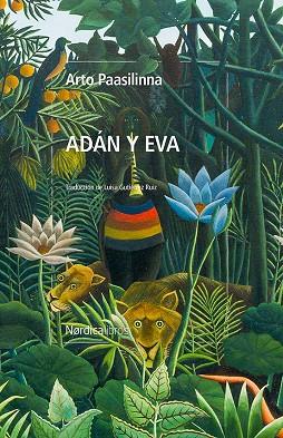 ADAN Y EVA | 9788419735379 | PAASILINNA, ARTO | Cooperativa Cultural Rocaguinarda