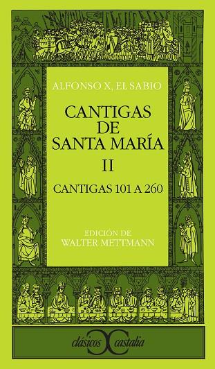 CANTIGAS DE SANTA MARIA. T.2. CANTIGAS 101 A 260 | 9788470395222 | ALFONSO X, REY DE CASTILLA | Cooperativa Cultural Rocaguinarda
