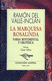 MARQUESA ROSALINDA, LA | 9788423919130 | VALLE-INCLAN, RAMON MARIA DEL | Cooperativa Cultural Rocaguinarda