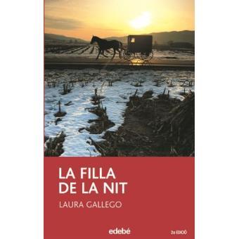 FILLA DE LA NIT | 9788423679294 | GALLEGO, LAURA | Cooperativa Cultural Rocaguinarda