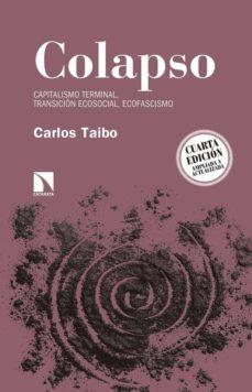 COLAPSO | 9788490978917 | TAIBO, CARLOS | Cooperativa Cultural Rocaguinarda